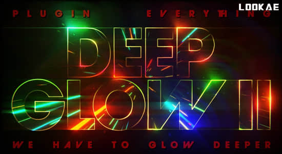苹果版AE插件-漂亮真实高级辉光发光特效 Deep Glow 2 v1.0.2 Mac