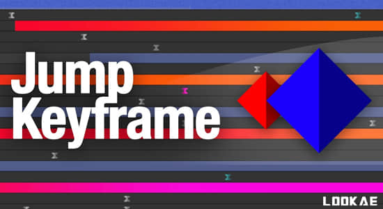 AE脚本-关键帧动画属性编辑工具 Jump Keyframe v1.3+使用教程