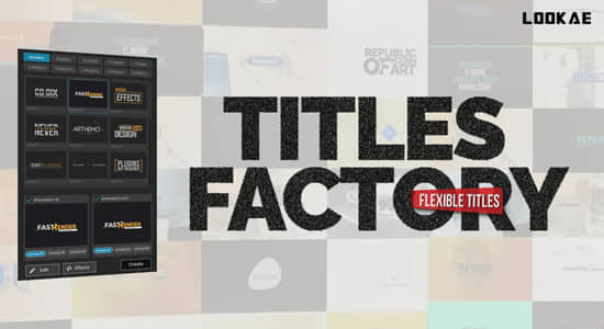 AE脚本-400种文字标题缓入缓出动画预设工具包 Titles Factory V1.0.1+使用教程
