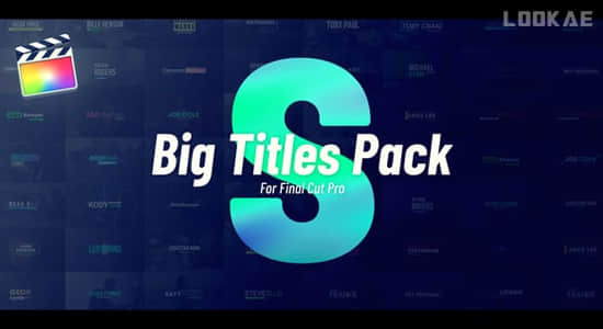 FCPX插件-50个现代时尚彩色文字标题动画预设 Big Titles Pack