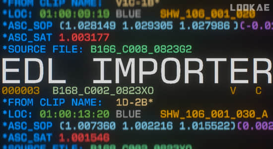 AE脚本-直接导入视频剪辑序列EDL文件 EDL Importer v1.0.0+使用教程