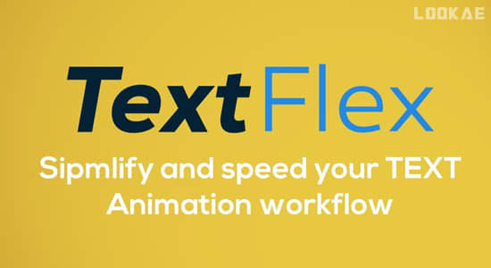 AE脚本-文字标题缓入缓出弹性动画 TextFlex v1.1+使用教程