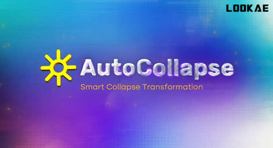 AE脚本-快速一键批量折叠矢量图层栅格化开关 AutoCollapse v1.0.0+使用教程