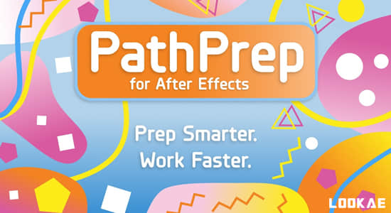 AE脚本-将图形转换为路径工具 PathPrep V1.0.0+使用教程