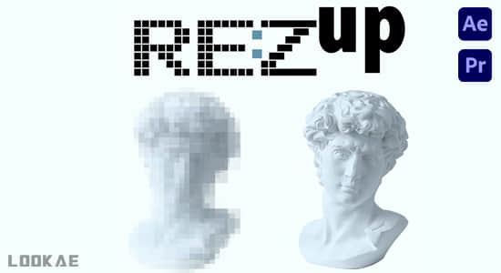 AE/PR插件-视频无损放大锐化清晰画质增强插件 REZup 2.0.1 Win